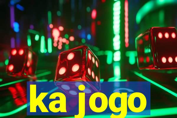 ka jogo